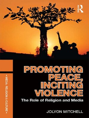 cover image of Promoting Peace, Inciting Violence